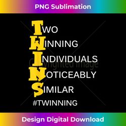 twins two winning individuals noticeably similar - twinning 3