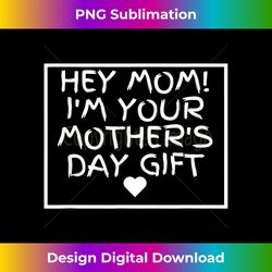 i'm your mother's day girl boy kid toddler 1 - png transparent sublimation file