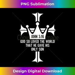 john 316 christian cross bible 1 - artistic sublimation digital file