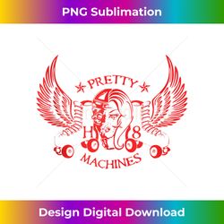 pretty h8 machines tank top - modern sublimation png file