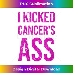 s i kicked cancer's ass cancer awareness 1 - vintage sublimation png download