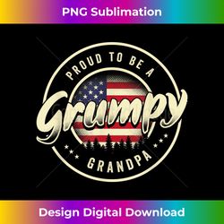mens proud to be a grumpy grandpa usa flag vintage - aesthetic sublimation digital file