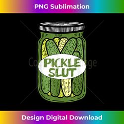 pickle slut vintage jar retro canned pickles canning s 1 - elegant sublimation png download