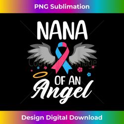 nana of angel pregnancy and infant loss awareness memorial 1 - exclusive sublimation digital file