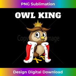 owl king boys owl t mens owl 1 - premium png sublimation file