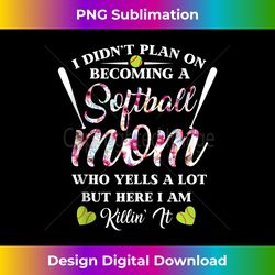 mom funny softball for mothers day 1 - unique sublimation png download