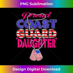 s proud us coast guard daughter us flag dog tag military child 2 - elegant sublimation png download