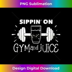 sippin' on gym & juice for vegan workout 2 - trendy sublimation digital download