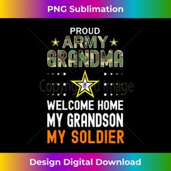 welcome home my grandson my soldier homecoming reunion army 3 - artistic sublimation digital file