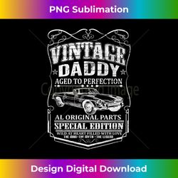 family 365 vintage daddy the man fathers day for men - png transparent sublimation design