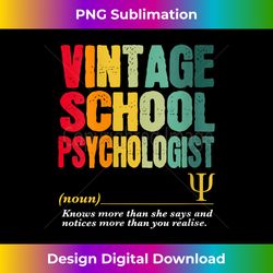 s vintage school psychologist funny job title birthday worker 2 - trendy sublimation digital download