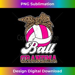 ball grandma volleyball grandma of a volleyball player long sleeve - contemporary png sublimation design