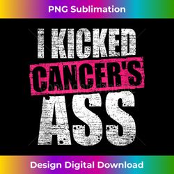 cancer shirt i kicked cancer's ass cancer patient warrior tank top - vintage sublimation png download