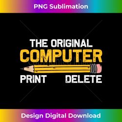 the original computer humor graphic print-delete pencil - unique sublimation png download