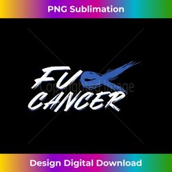 brush fuck colon cancer f u fu blue ribbon cancer awareness - high-quality png sublimation download