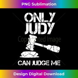 only judy can judge me sunset lawyer 1 - retro png sublimation digital download