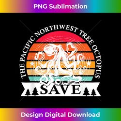 northwest pacific tree octopus the save apparel 1 - exclusive sublimation digital file