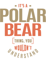 polar bear thing