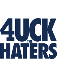 4uck the haters (blue)