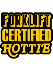 forklift certified hottie