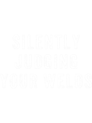 silently judging your welds