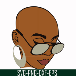 unbothered black girl svg, afro woman svg, african american woman svg, png, dxf, eps file oth0005