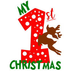 my 1st christmas svg, reindeer svg, baby first christmas svg, baby xmas svg, christmas baby svg, digital download