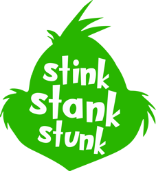 grinch stink stank stunk svg, grinch christmas svg, grinch face svg, santa grinch svg, the grinch svg, cartoon svg