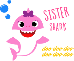 Sister Shark Svg, Shark Family Svg, Baby Shark Svg, Shark Doo Doo Doo Svg, Shark Kids Svg, Cartoon Svg, Digital Download