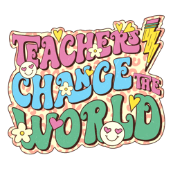 teachers change the world png, teacher valentine's day sublimation design, valentine's day t-shirt design