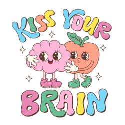 kiss your brain png, teacher valentine's day sublimation design, valentine's day t-shirt design, retro valentine's day