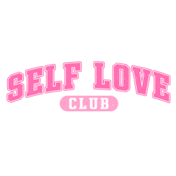 self love club png, valentine's day png, self love png, valentine's day t-shirt design, sublimation design