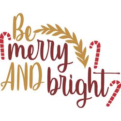 be merry and bright svg, christmas svg, merry christmas svg, christmas cookies svg, christmas tree svg, digital download