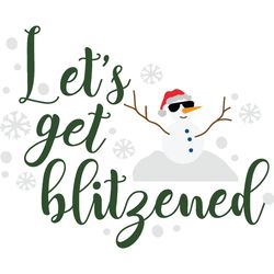let's get blitgened svg, christmas svg, merry christmas svg, christmas cookies svg, christmas tree svg, digital download