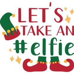 let's take an elf svg, christmas svg, merry christmas svg, christmas cookies svg, christmas tree svg, digital download