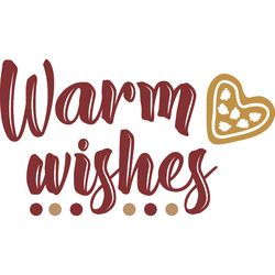 warm wishes svg, christmas svg, merry christmas svg, christmas cookies svg, christmas tree svg, digital download-1
