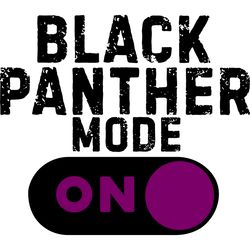 black panther mode on svg, black panther svg, wacanda forever, marvel svg, digital download