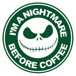 i'm a nightmare before coffee png, christmas png, halloween nightmare png, digital download
