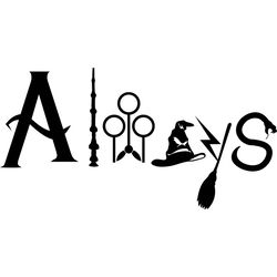 always svg, harry potter svg, harry potter movie svg, hogwarts svg, wizard svg, digital download