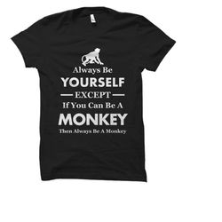monkey shirt. monkey gifts. monkey tshirts. monkey apparel. gift for monkey lover. monkey fan. spirit animal. spiritanim