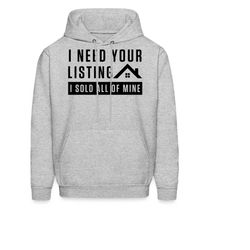 real estate hoodie. real estate gift. real estate agent. real estate clothing. funny real estate oh1297