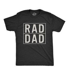 rad dad shirt, dad gift ideas, fathers day