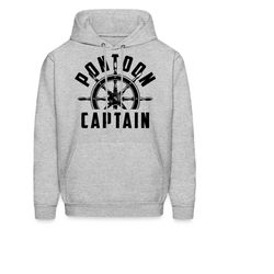 pontoon hoodie. pontoon gift. captain hoodie. captain gift. boating hoodie. boating gift. boat captain. pontoon captain