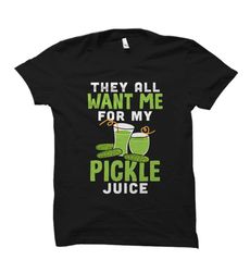 pickle juice shirt. pickle juice gift. pickle lover