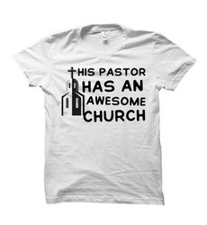 church shirt. pastor shirt. christian gift. bible verse