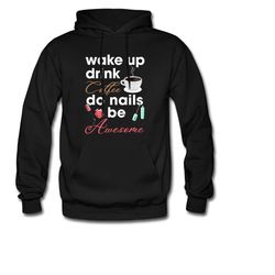 nail salon hoodie. nail salon sweater. nail tech pullover. nail salon clothing. nail salon pullover. nail tech hoodie. n