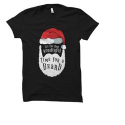 funny christmas gift. funny santa beard shirt. santa claus gift. beard shirt. bearded men shirt. bearded men gift. time