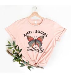 anti social butterfly shirt, introvert butterfly shirt, butterfly