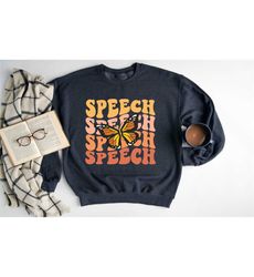 speech therapy sweatshirt, speech therapist crewneck, speech language