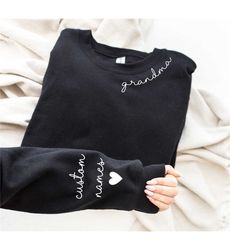 custom grandma sweatshirt with children name on sleeve,